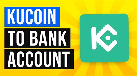 kucoin withdrawal to bank account